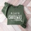 Most Likely To Spread Christmas Cheer Xmas Vibes Sweatshirt