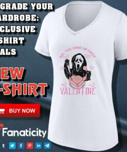 No you hang up first scream valentine’s day shirt 3 No you hang up first scream valentine's day shirt 4