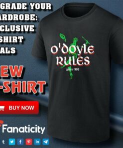 O’Doyle Rules since 1903 shirt O’Doyle Rules since 1903 shirt