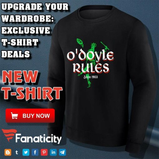 O’Doyle Rules since 1903 shirt