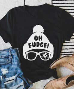 Oh Fudge T-Shirt A Story Christmas