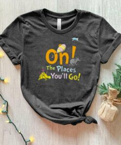 Oh The Places You’ll Go Christmas T-Shirt