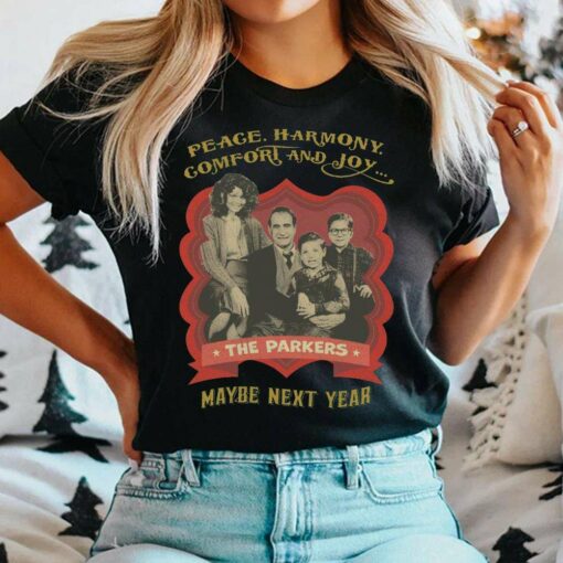 Peace Harmony Comfort And Joy Christmas T-Shirt The Parkers