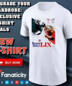 Philadelphia Eagles Vs Kansas City Chiefs Super Bowl LIX The Rematch On February 9 In New Orleans shirt Philadelphia Eagles Vs Kansas City Chiefs Super Bowl LIX The Rematch On February 9 In New Orleans shirt