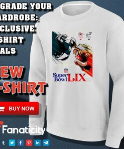 Philadelphia Eagles Vs Kansas City Chiefs Super Bowl LIX The Rematch On February 9 In New Orleans shirt 3