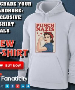 Punch Nazis Strong Girls shirt Punch Nazis Strong Girls shirt