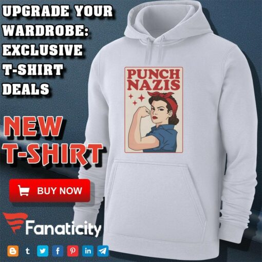 Punch Nazis Strong Girls shirt