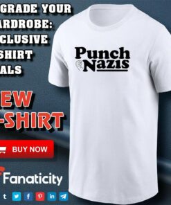Punch Nazis shirt Punch Nazis shirt