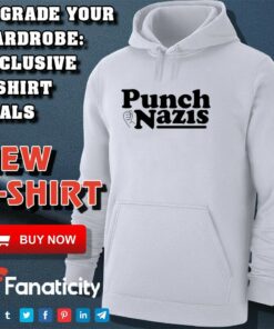 Punch Nazis shirt Punch Nazis shirt