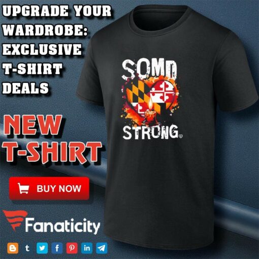 SOMD Strong Southern Maryland Strong shirt