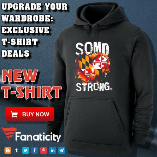 SOMD Strong Southern Maryland Strong shirt