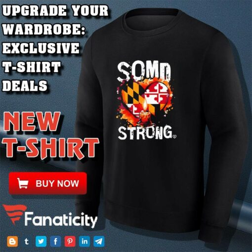 SOMD Strong Southern Maryland Strong shirt