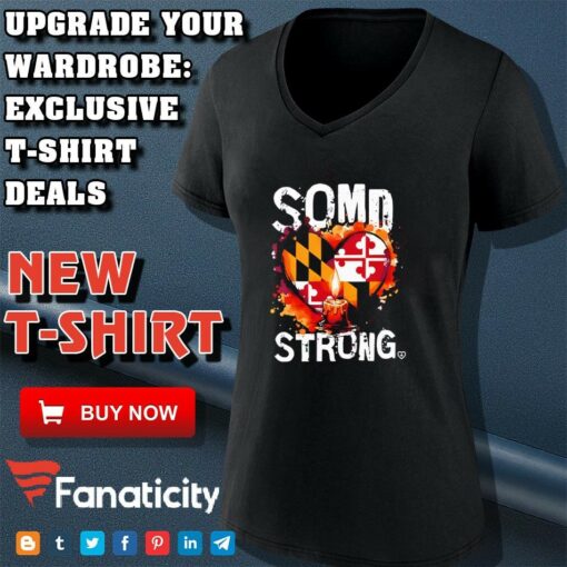 SOMD Strong Southern Maryland Strong shirt