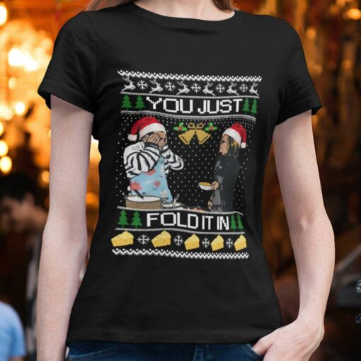 Schitts Creek You Just Fold It In Christmas T-shirt