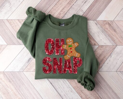 Sparkly Oh Snap Gingerbread Sparkly Cookie Sweatshirt Unique Christmas Gift