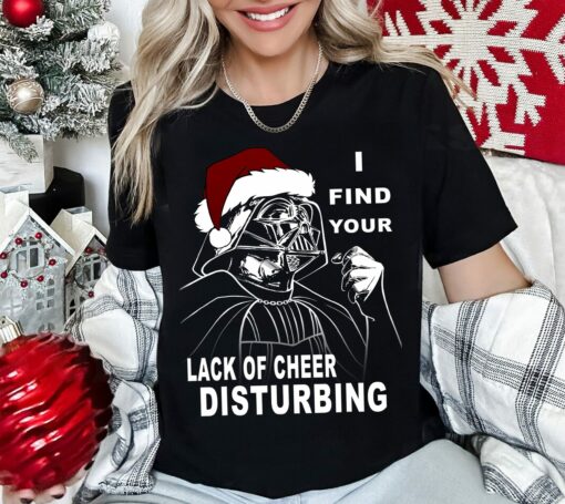 Star Wars Vader Santa Lack Holiday Cheer Christmas I Find Your Lack Of Cheer Disturbing Funny Sweatshirt Unique Xmas Gift