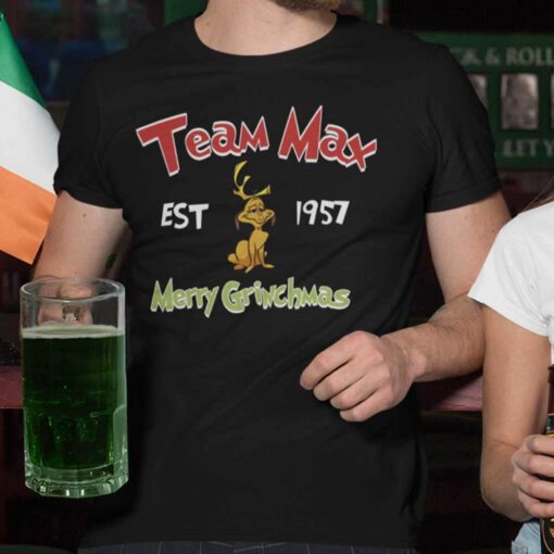 Team Max Est 1957 Merry Grinchmas T-shirt