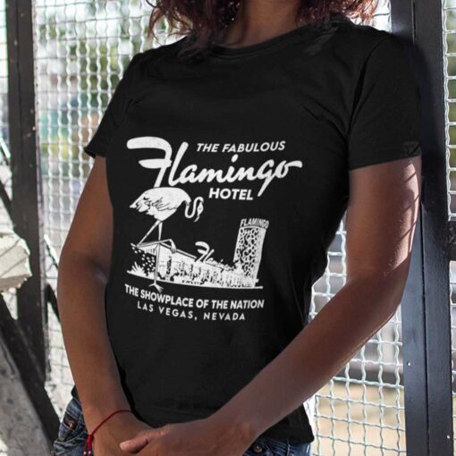 The Fabulous Flamingo Hotel Las Vegas T-shirt