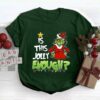 The Grinch Christmas Is This Jolly Enough Humorous Unique Xmas Gift
