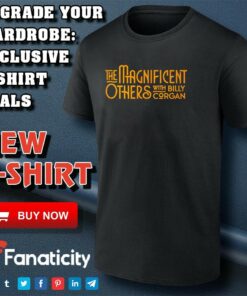The Magnificent Others With Billy Corgan shirt The Magnificent Others With Billy Corgan shirt