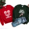 They Aren’t Going To Suck Themselves And It Isn’t Going To Lick Itself Couple Sweatshirt Christmas Vibes Lovely Unique Xmas Gift