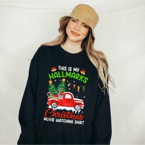 This Is My Hallmarks Christmas Movie Watching Sweatshirt