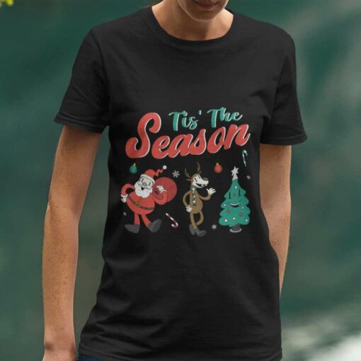 Tis’ The Season Christmas T-shirt