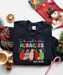 Tis The Season To Deliver Miracles Nurse Christmas Lovely Unique Sweatshirt