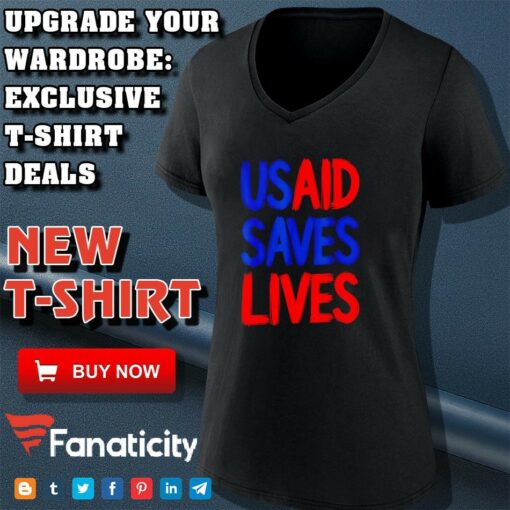 USAID Saves Lives US Agency International Development shirt