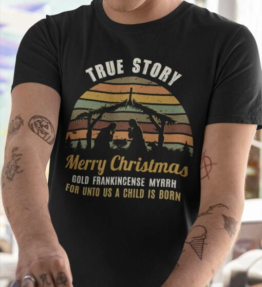 Vintage Frankincensce True Story Merry Christmas T-shirt