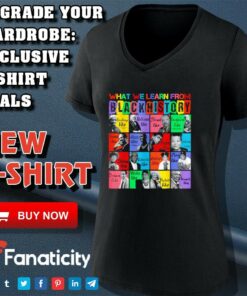 What we learn From Black History Leaders Black History Month T Shirt 4