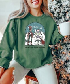 You’ve Got A Friends In Me Toy Story Disneyland Toy Story Christmas Sweatshirt