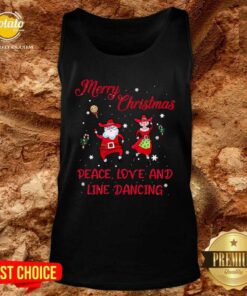 Awesome Merry Christmas Peace Love And Line Dancing Shirt 3 Awesome Merry Christmas Peace Love And Line Dancing Shirt 4