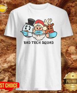 Cute Santa Claus 2020 Rad Tech Squad Snow And Reindeer Wear Mask Shirt 1