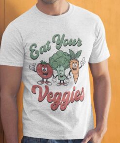 Eat Your Veggies T-Shirt Eat Your Veggies T-Shirt
