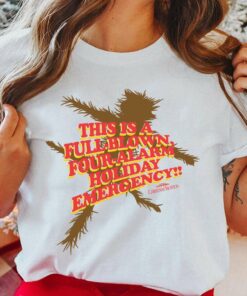 Four-Alarm Holiday Emergency T-Shirt National Lampoon’s Christmas Vacation