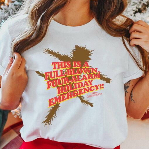 Four-Alarm Holiday Emergency T-Shirt National Lampoon’s Christmas Vacation