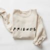 Friends Forever Sweatshirt Cozy Unique Xmas Gift