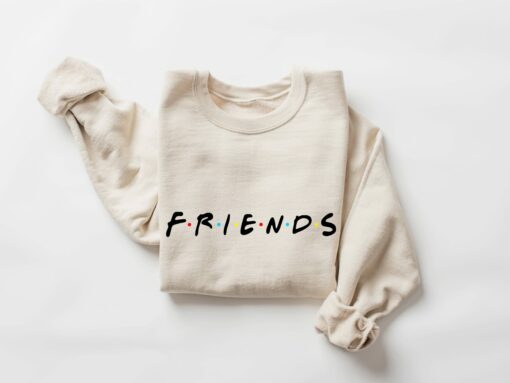 Friends Forever Sweatshirt Cozy Unique Xmas Gift