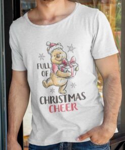 Full of Christmas Cheer T-Shirt Winnie the Pooh