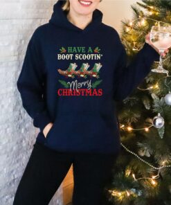 Have A Boot Scootin Merry Christmas Sweatshirt Unique Xmas Gift