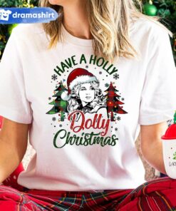 Have a Holly Dolly Christmas Country Music Lover T-Shirt