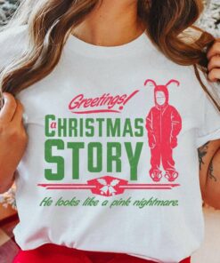 He Looks Like A Pink Nightmare T-Shirt A Story Christmas