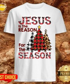 Hot Plaid Jesus Is The Reason For The Season Pine Christmas Shirt Hot Plaid Jesus Is The Reason For The Season Pine Christmas Shirt