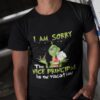 I Am Sorry The Nice Principal Is On Vacation Christmas T-shirt The Grinch