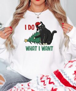 I Do What I Want Funny Chritmas Naughty Cat Falling Pine Tree Sweatshir Lovely Unique Xmas Gift