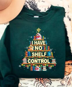 I Have No Shelf Control Book Lover Christmas Sweatshirt