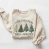 I Like Them Real Thick And Sprucey Sweatshirt Funny Unique Christmas Gift