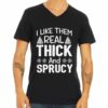 I Like Them Real Thick And Sprucy Snowflakes Christmas T-Shirt