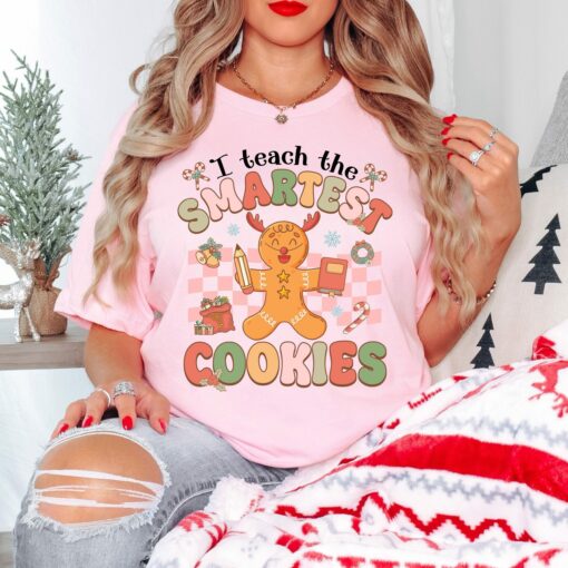 I Teach Smartest Cookie Pink Gingerbread Sweatshirt Cute Unique Christmas Gift